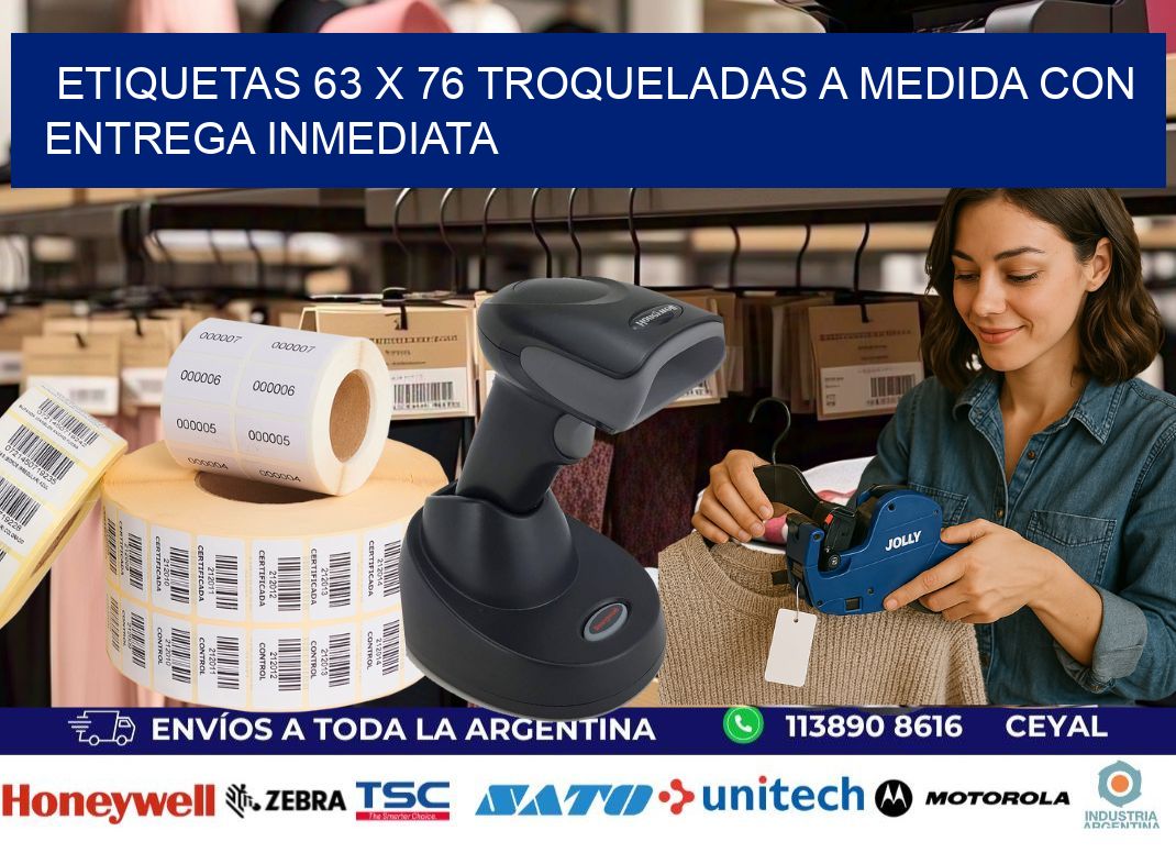 Etiquetas 63 x 76 troqueladas a medida con entrega inmediata