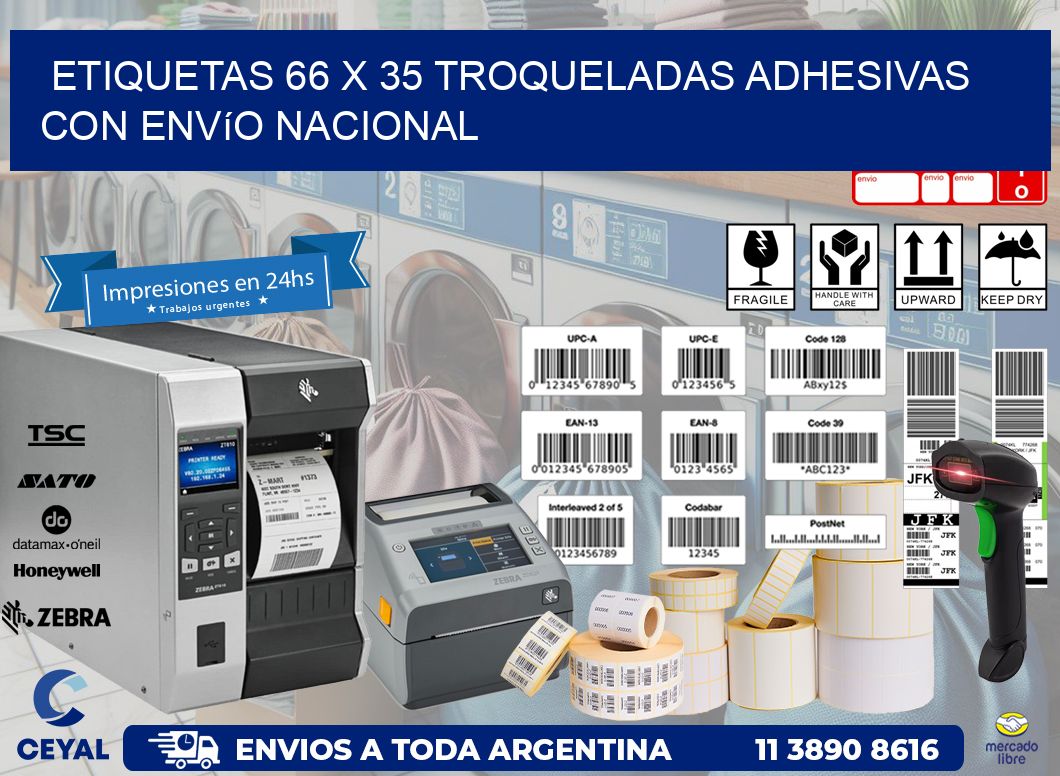 Etiquetas 66 x 35 troqueladas adhesivas con envío nacional