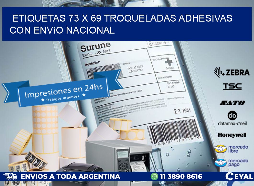 Etiquetas 73 x 69 troqueladas adhesivas con envío nacional