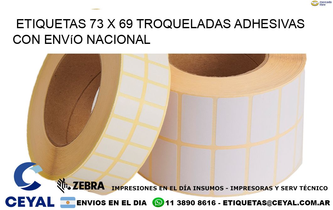 Etiquetas 73 x 69 troqueladas adhesivas con envío nacional