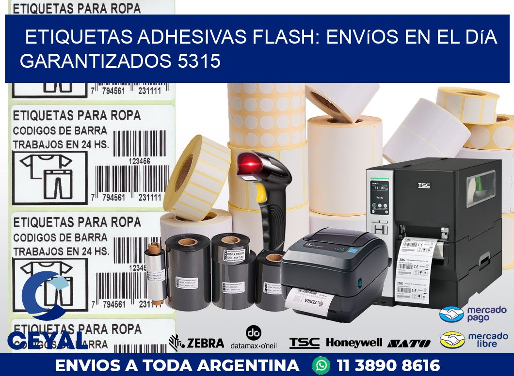 Etiquetas adhesivas Flash: Envíos en el Día Garantizados 5315