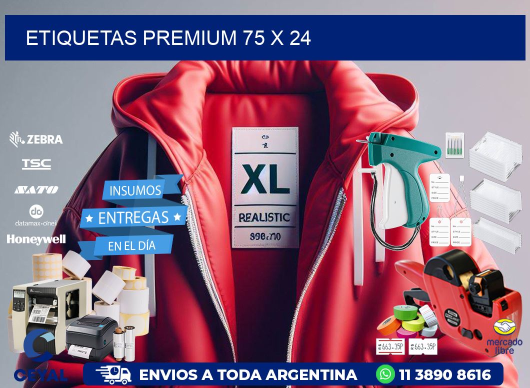 Etiquetas premium 75 x 24
