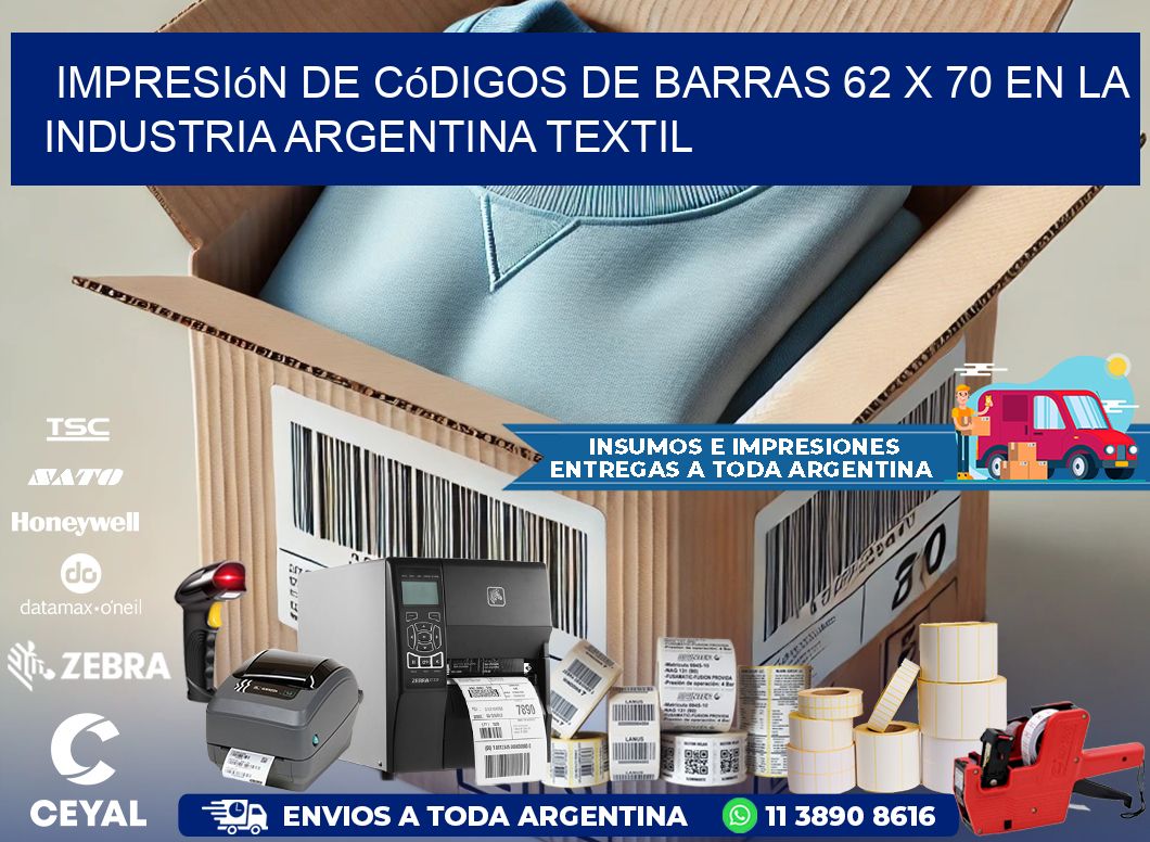 Impresión de Códigos de Barras 62 x 70 en la Industria argentina textil