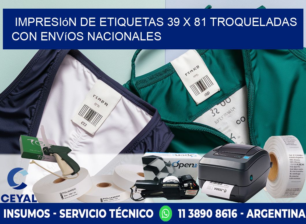 Impresión de etiquetas 39 x 81 troqueladas con envíos nacionales