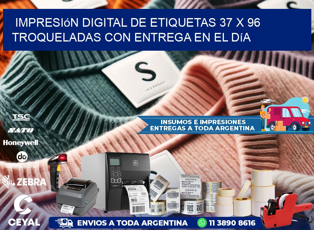 Impresión digital de etiquetas 37 x 96 troqueladas con entrega en el día