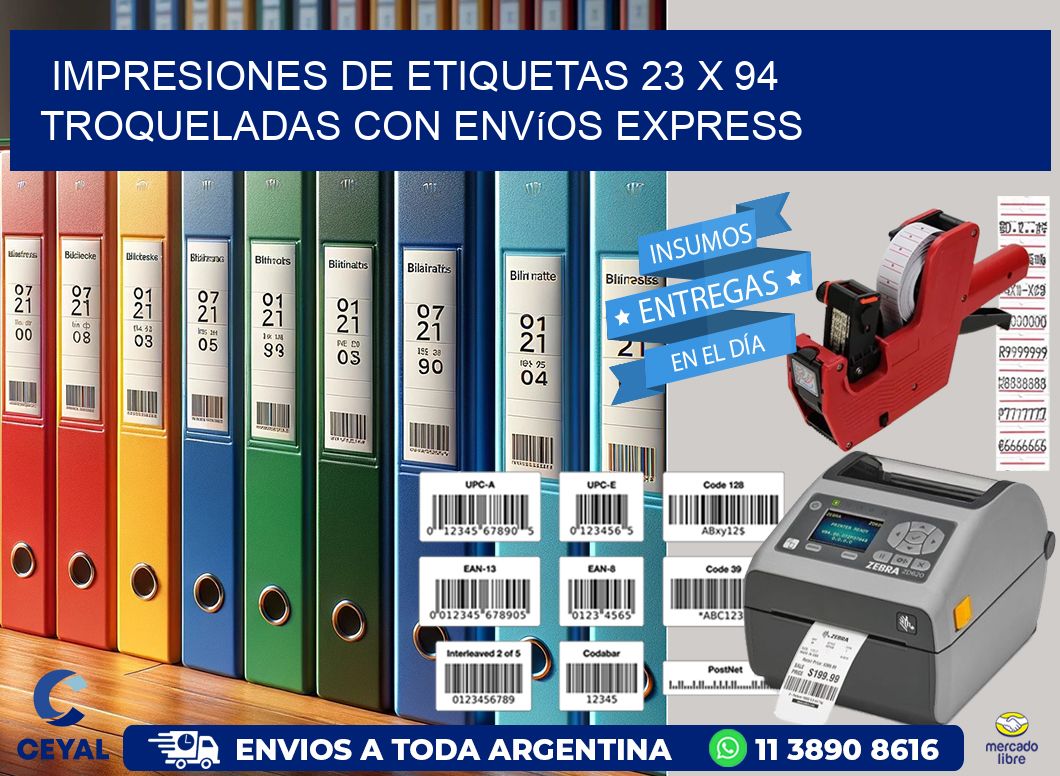 Impresiones de etiquetas 23 x 94 troqueladas con envíos express