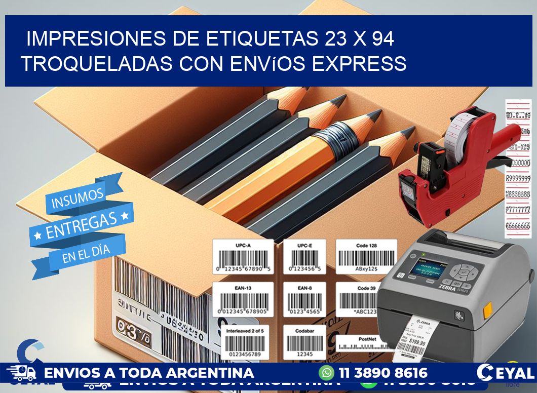 Impresiones de etiquetas 23 x 94 troqueladas con envíos express