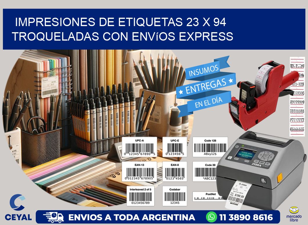 Impresiones de etiquetas 23 x 94 troqueladas con envíos express