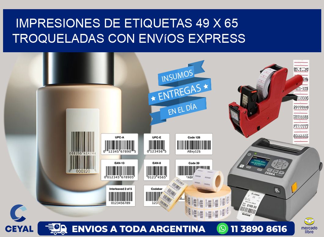 Impresiones de etiquetas 49 x 65 troqueladas con envíos express