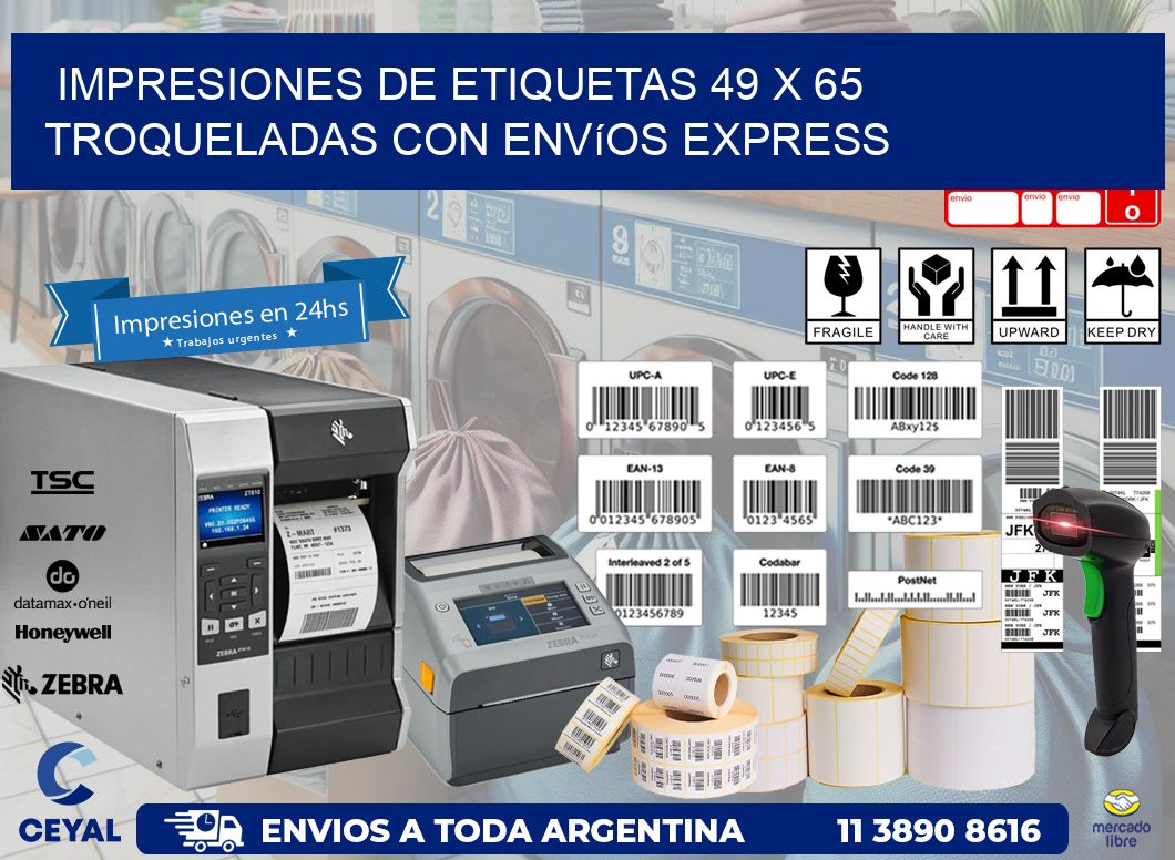 Impresiones de etiquetas 49 x 65 troqueladas con envíos express