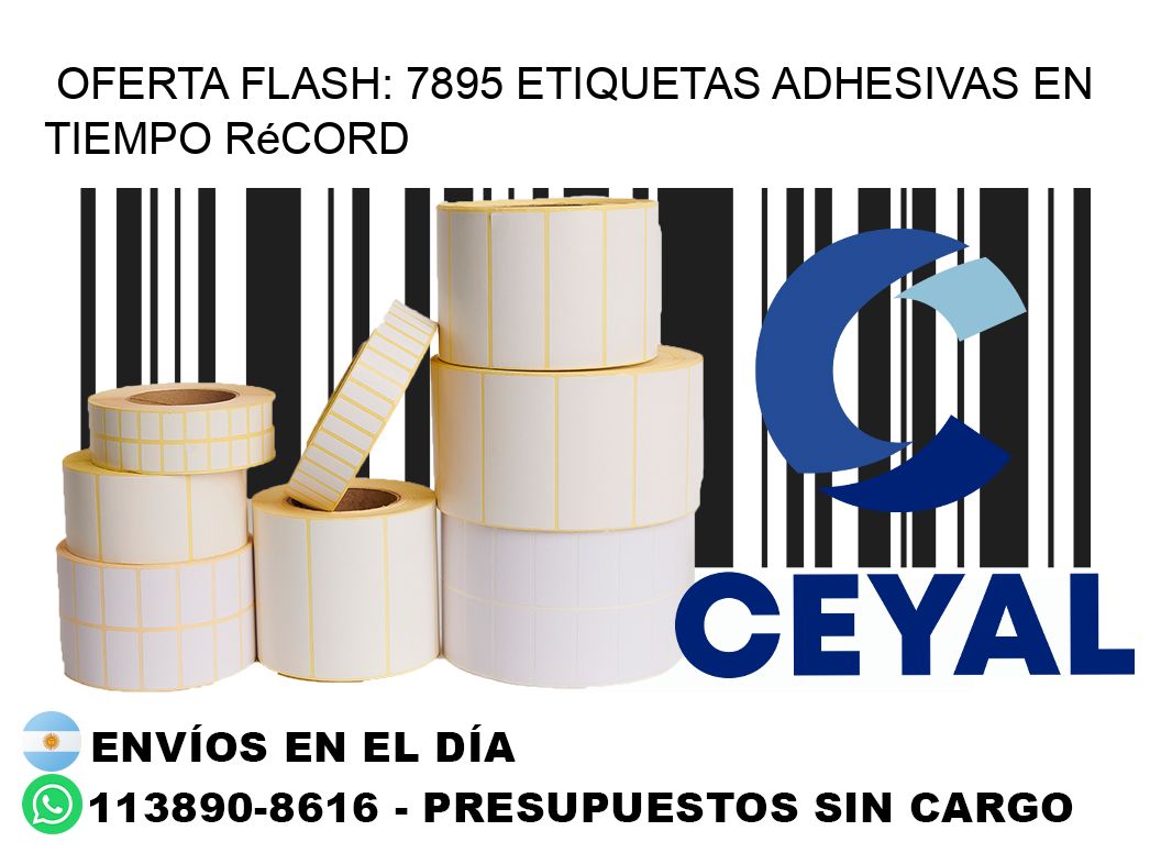 Oferta Flash: 7895 Etiquetas Adhesivas en Tiempo Récord