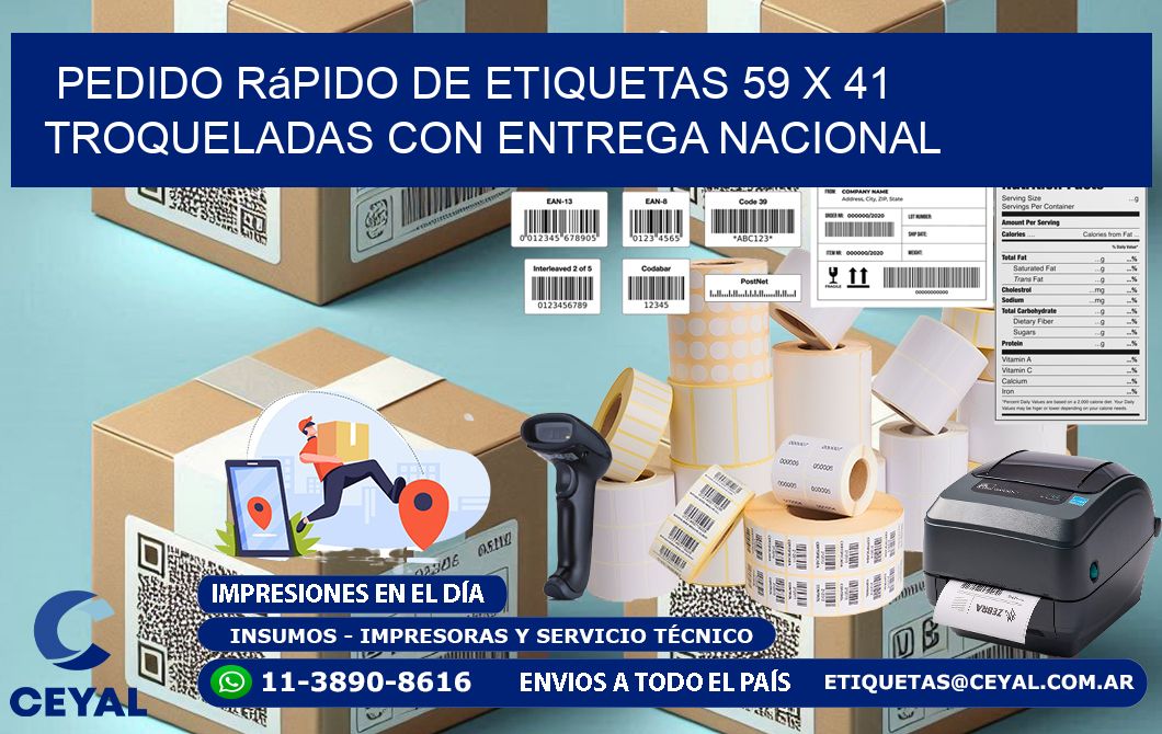 Pedido rápido de etiquetas 59 x 41 troqueladas con entrega nacional