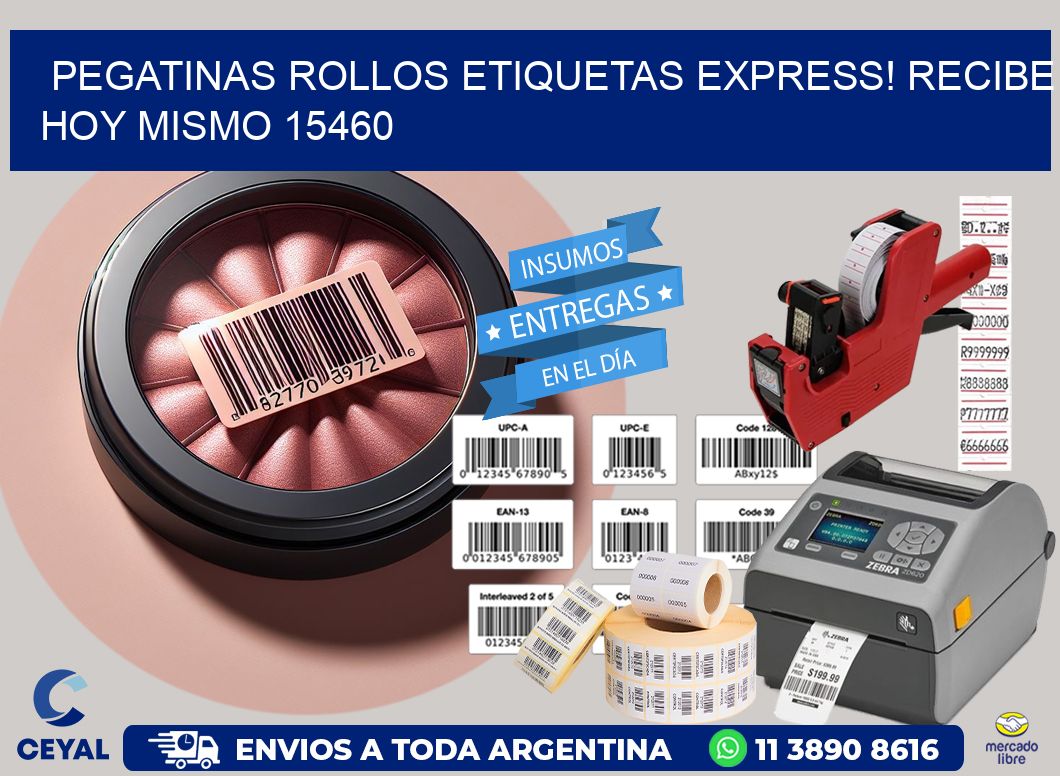 Pegatinas rollos etiquetas Express! Recibe Hoy Mismo 15460