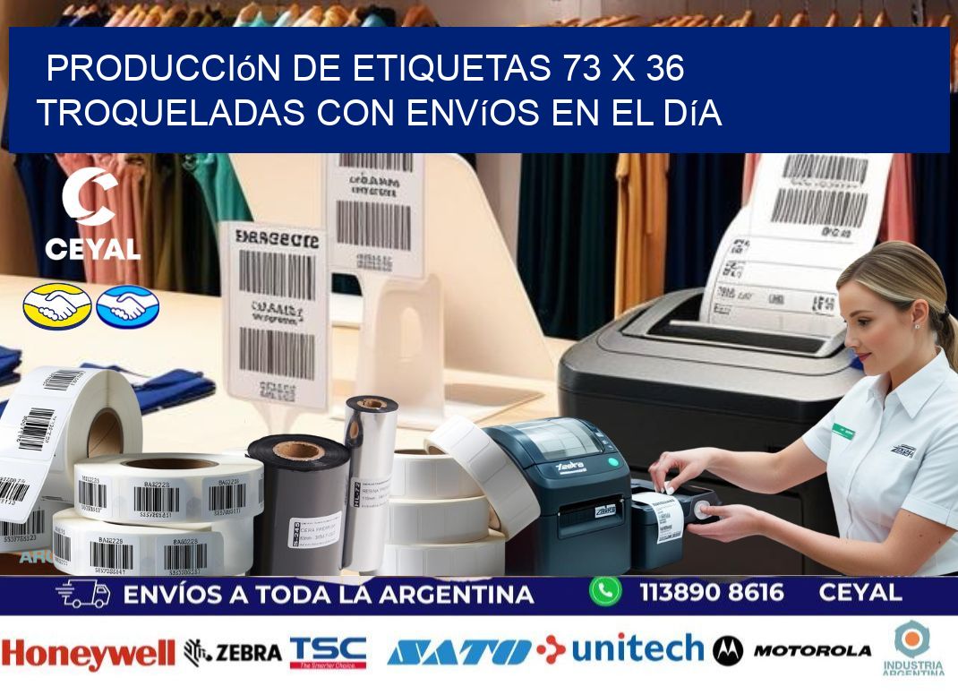 Producción de etiquetas 73 x 36 troqueladas con envíos en el día