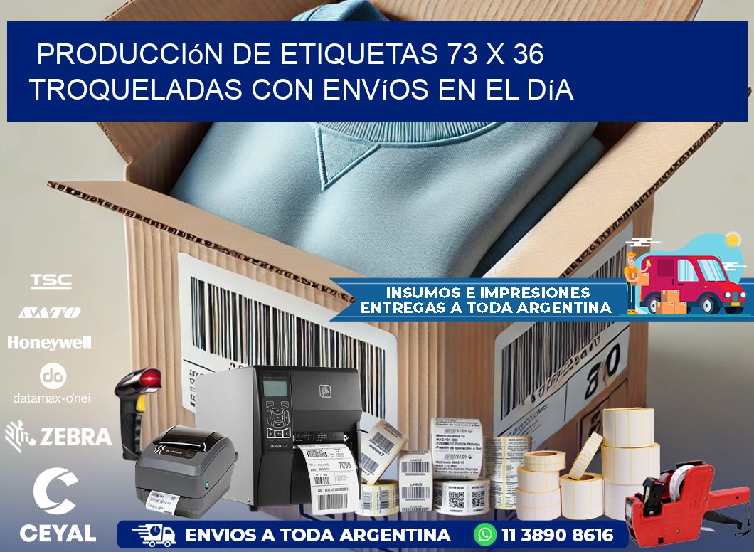 Producción de etiquetas 73 x 36 troqueladas con envíos en el día