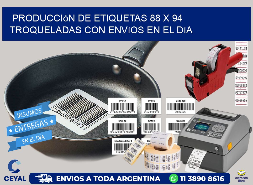 Producción de etiquetas 88 x 94 troqueladas con envíos en el día