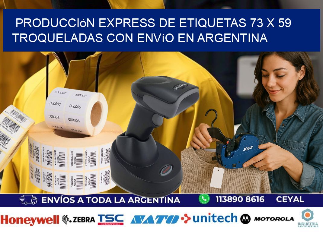 Producción express de etiquetas 73 x 59 troqueladas con envío en Argentina