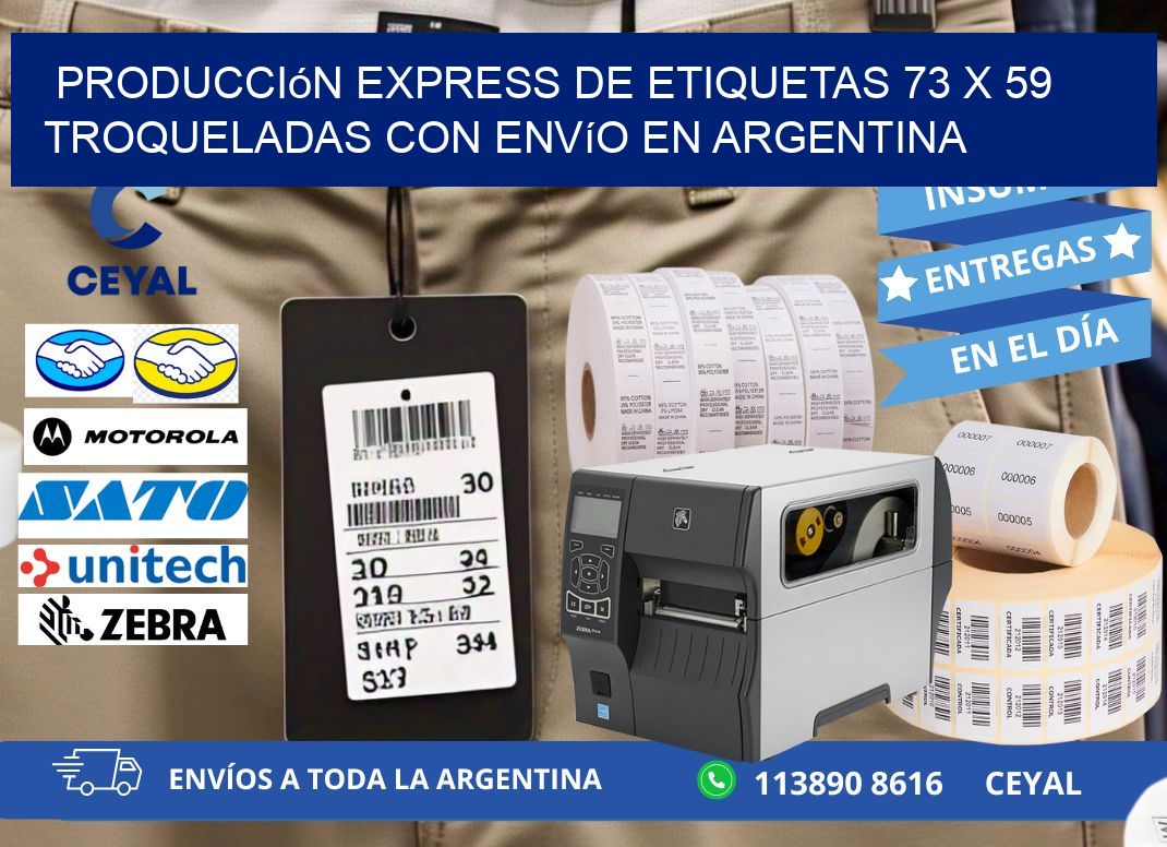 Producción express de etiquetas 73 x 59 troqueladas con envío en Argentina