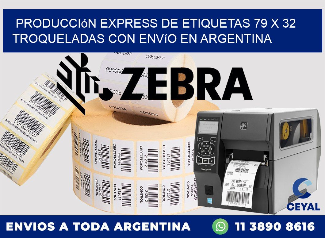 Producción express de etiquetas 79 x 32 troqueladas con envío en Argentina
