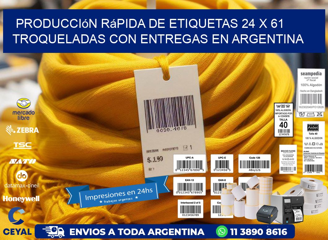 Producción rápida de etiquetas 24 x 61 troqueladas con entregas en Argentina