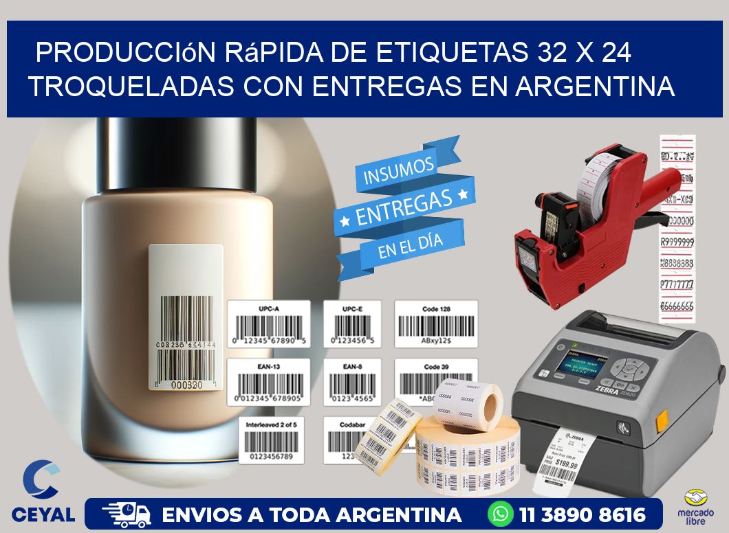 Producción rápida de etiquetas 32 x 24 troqueladas con entregas en Argentina