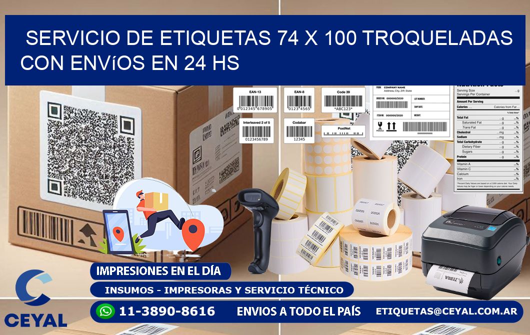 Servicio de etiquetas 74 x 100 troqueladas con envíos en 24 hs