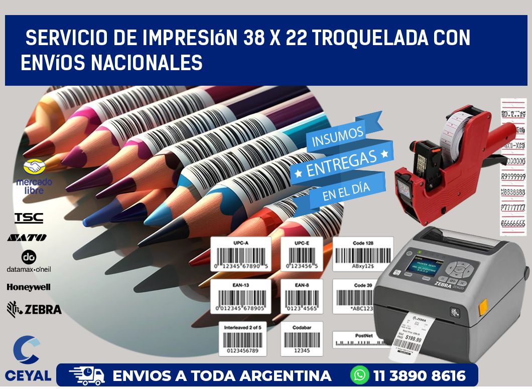 Servicio de impresión 38 x 22 troquelada con envíos nacionales