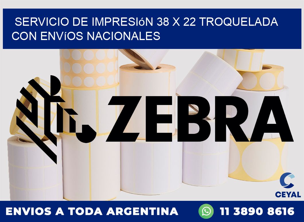 Servicio de impresión 38 x 22 troquelada con envíos nacionales