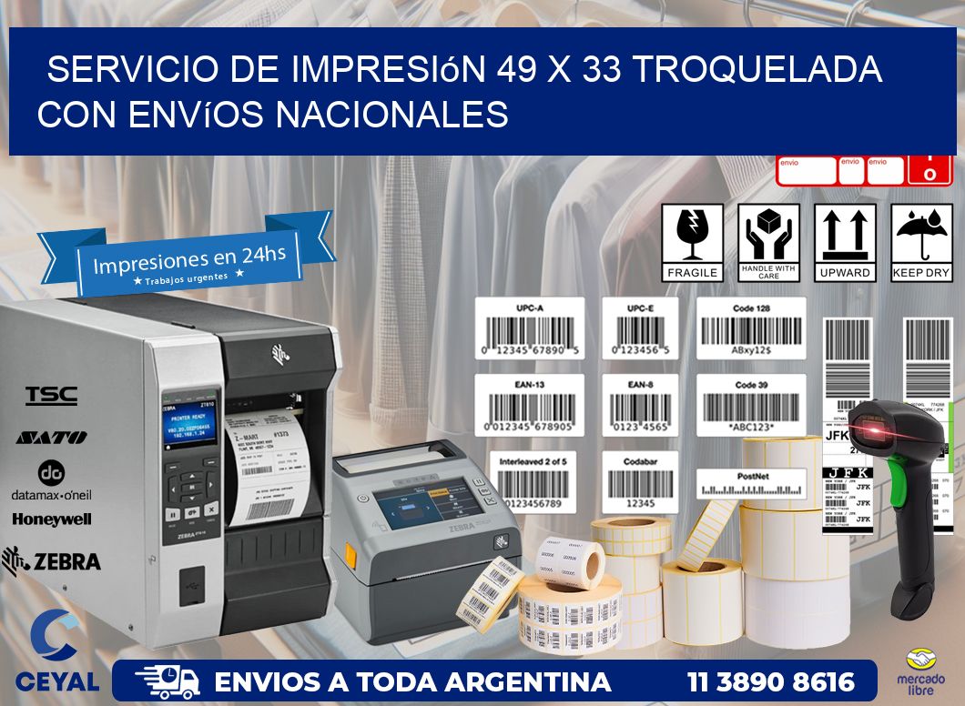 Servicio de impresión 49 x 33 troquelada con envíos nacionales