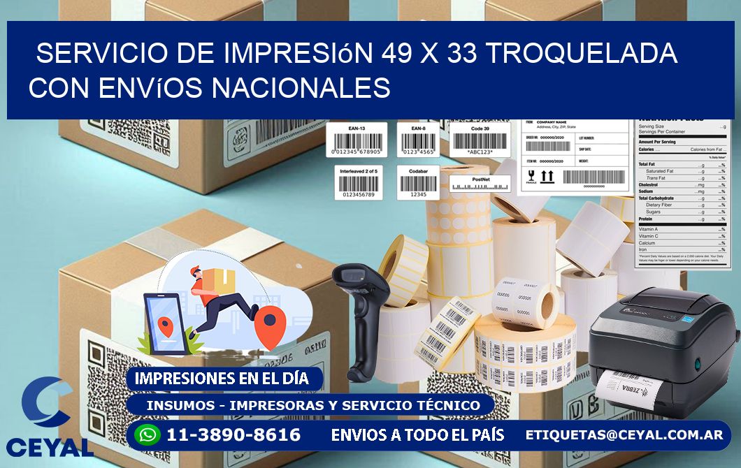 Servicio de impresión 49 x 33 troquelada con envíos nacionales