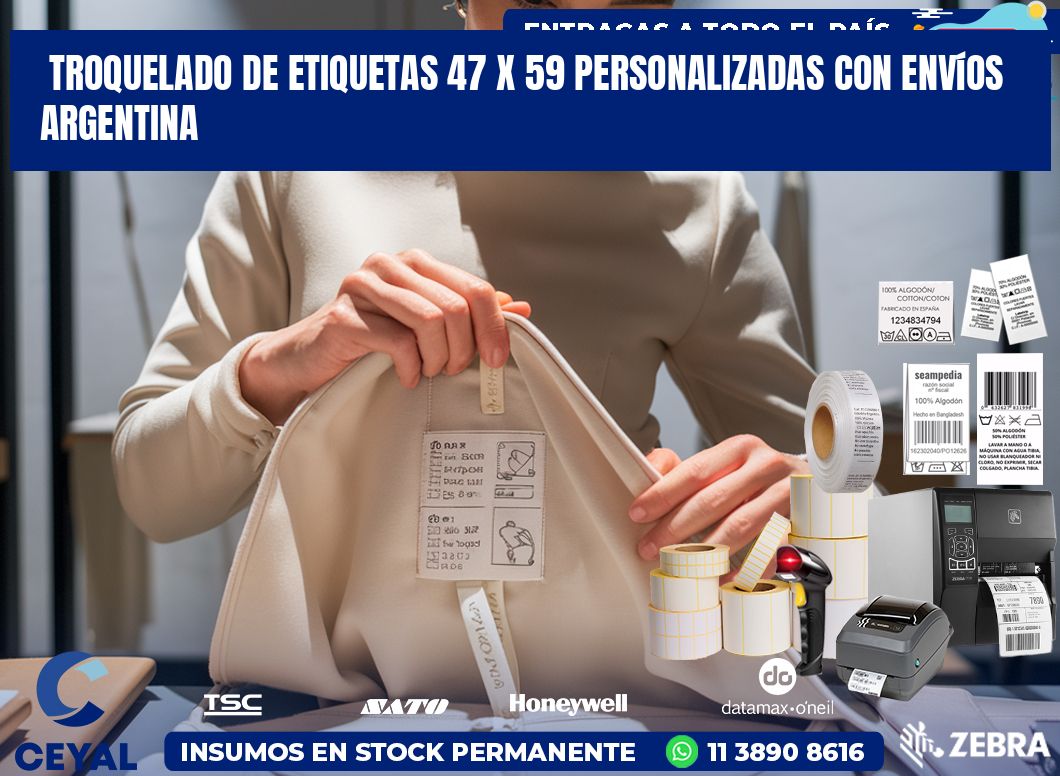 Troquelado de etiquetas 47 x 59 personalizadas con envíos Argentina