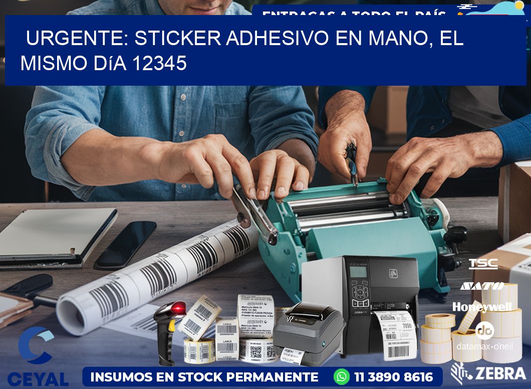 Urgente: Sticker adhesivo en Mano, el Mismo Día 12345