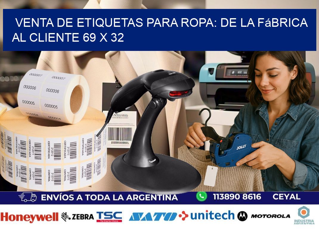 Venta de Etiquetas para Ropa: De la Fábrica al Cliente 69 x 32