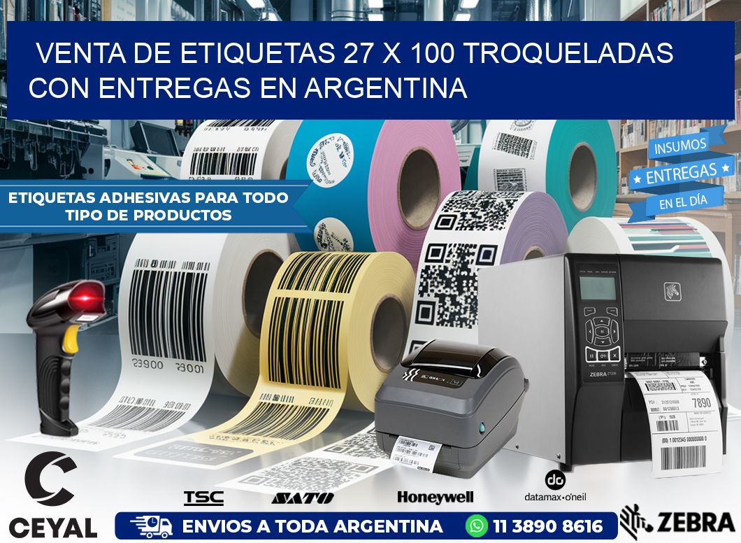 Venta de etiquetas 27 x 100 troqueladas con entregas en Argentina