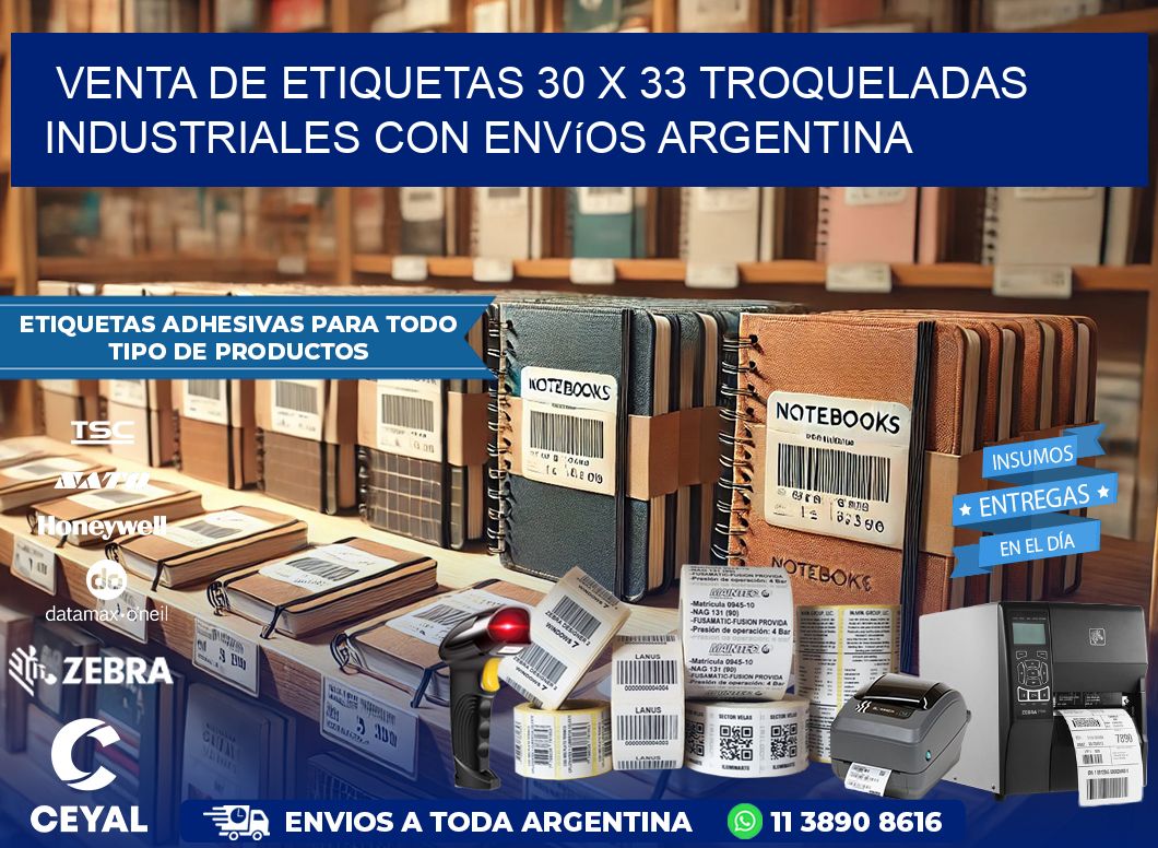 Venta de etiquetas 30 x 33 troqueladas industriales con envíos Argentina