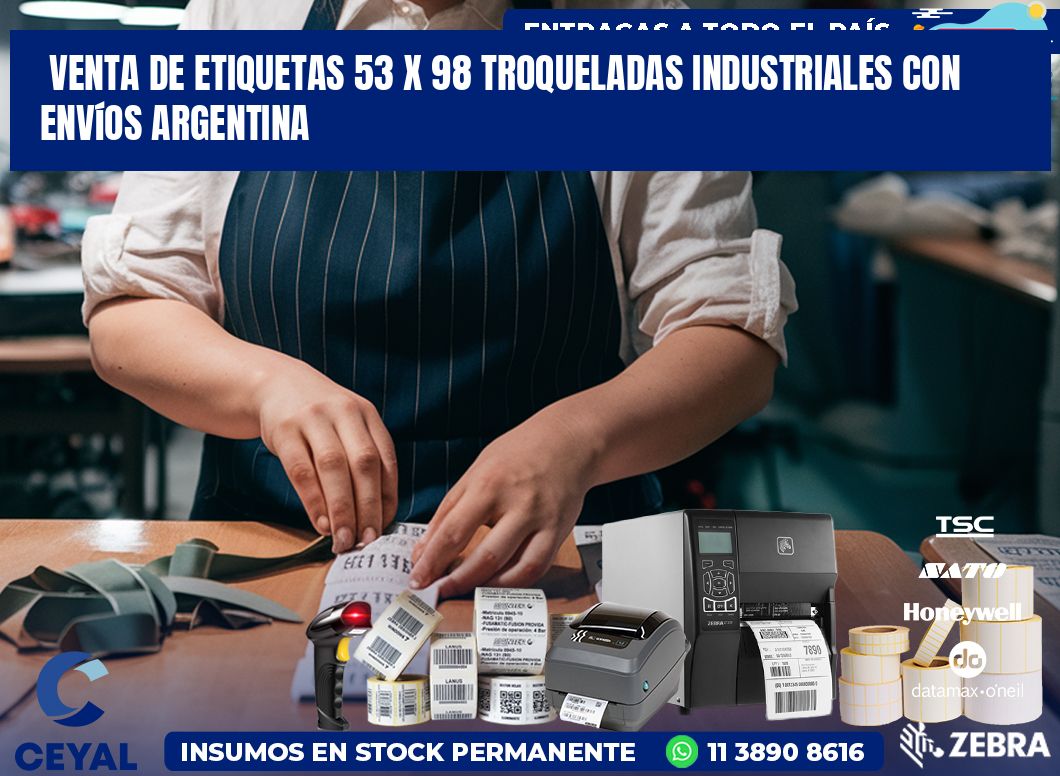 Venta de etiquetas 53 x 98 troqueladas industriales con envíos Argentina