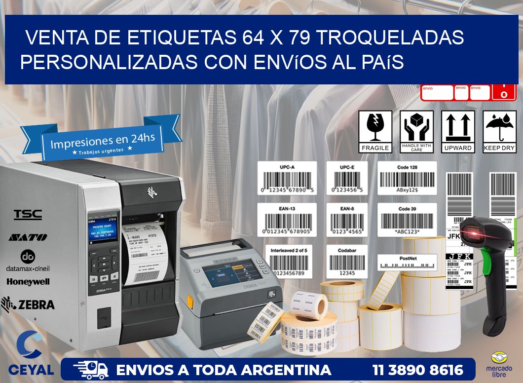 Venta de etiquetas 64 x 79 troqueladas personalizadas con envíos al país