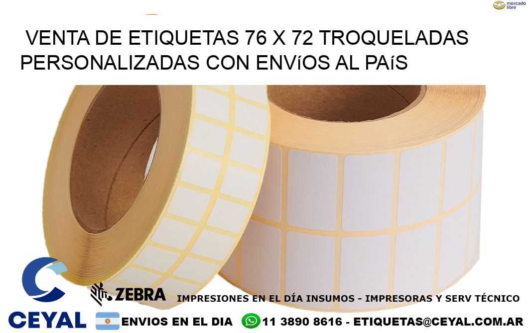 Venta de etiquetas 76 x 72 troqueladas personalizadas con envíos al país