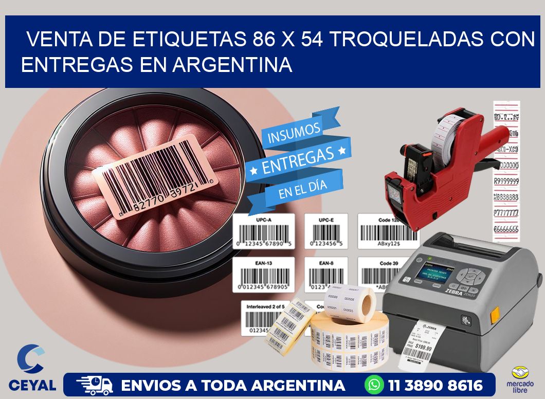 Venta de etiquetas 86 x 54 troqueladas con entregas en Argentina