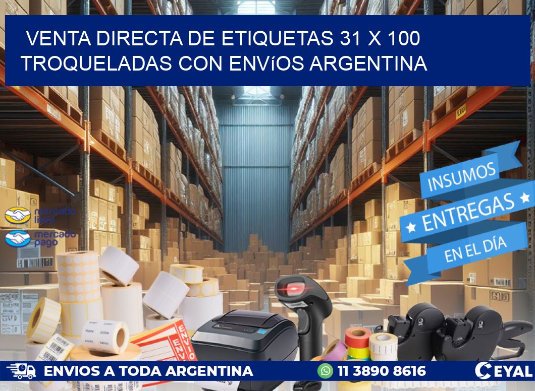 Venta directa de etiquetas 31 x 100 troqueladas con envíos Argentina