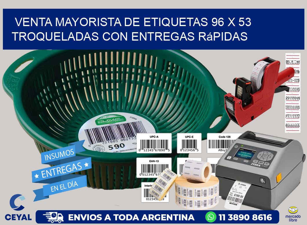 Venta mayorista de etiquetas 96 x 53 troqueladas con entregas rápidas