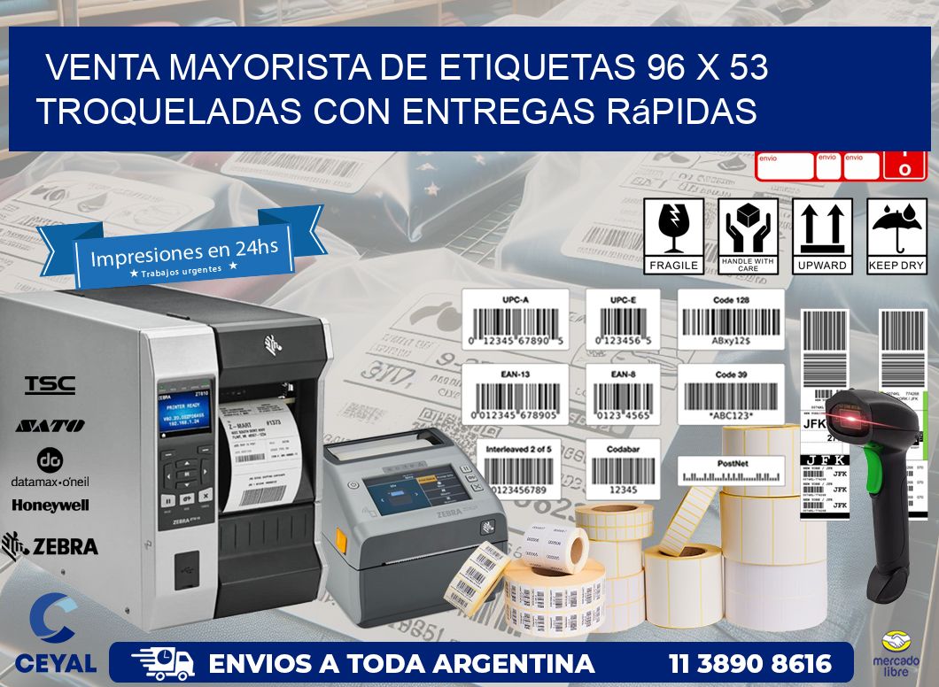 Venta mayorista de etiquetas 96 x 53 troqueladas con entregas rápidas