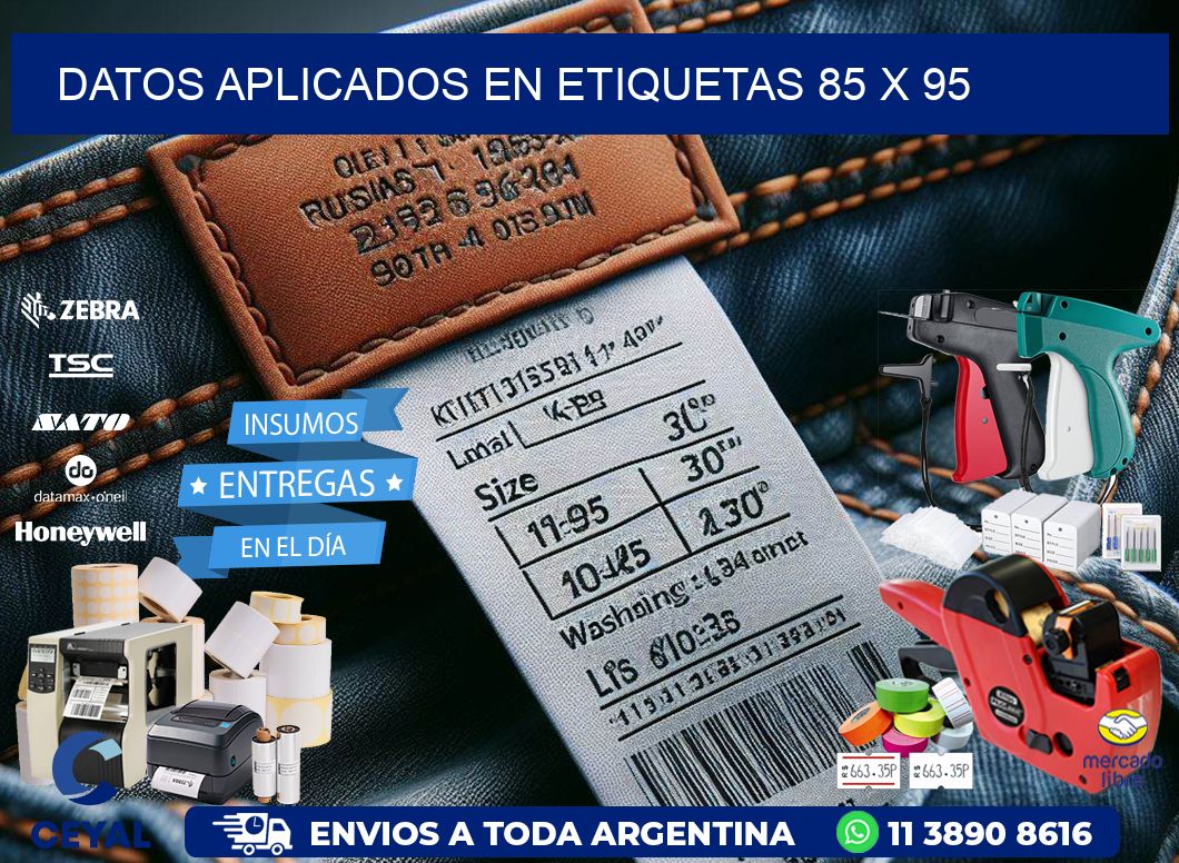 datos aplicados en etiquetas 85 x 95