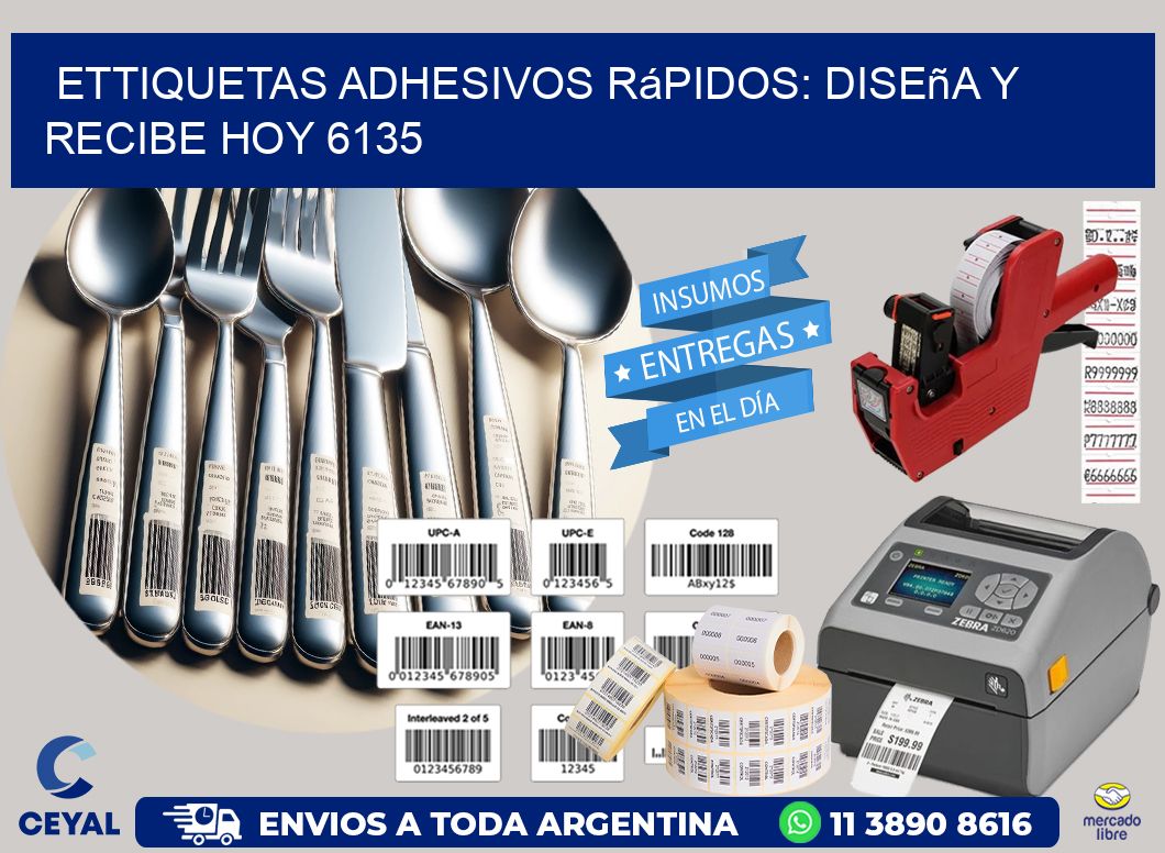 ettiquetas Adhesivos Rápidos: Diseña y Recibe Hoy 6135