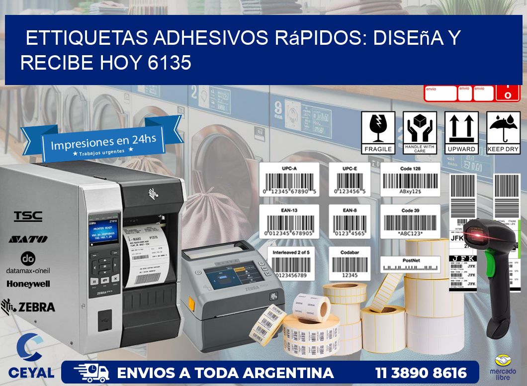 ettiquetas Adhesivos Rápidos: Diseña y Recibe Hoy 6135
