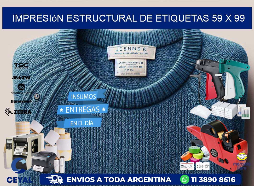 impresión estructural de etiquetas 59 x 99
