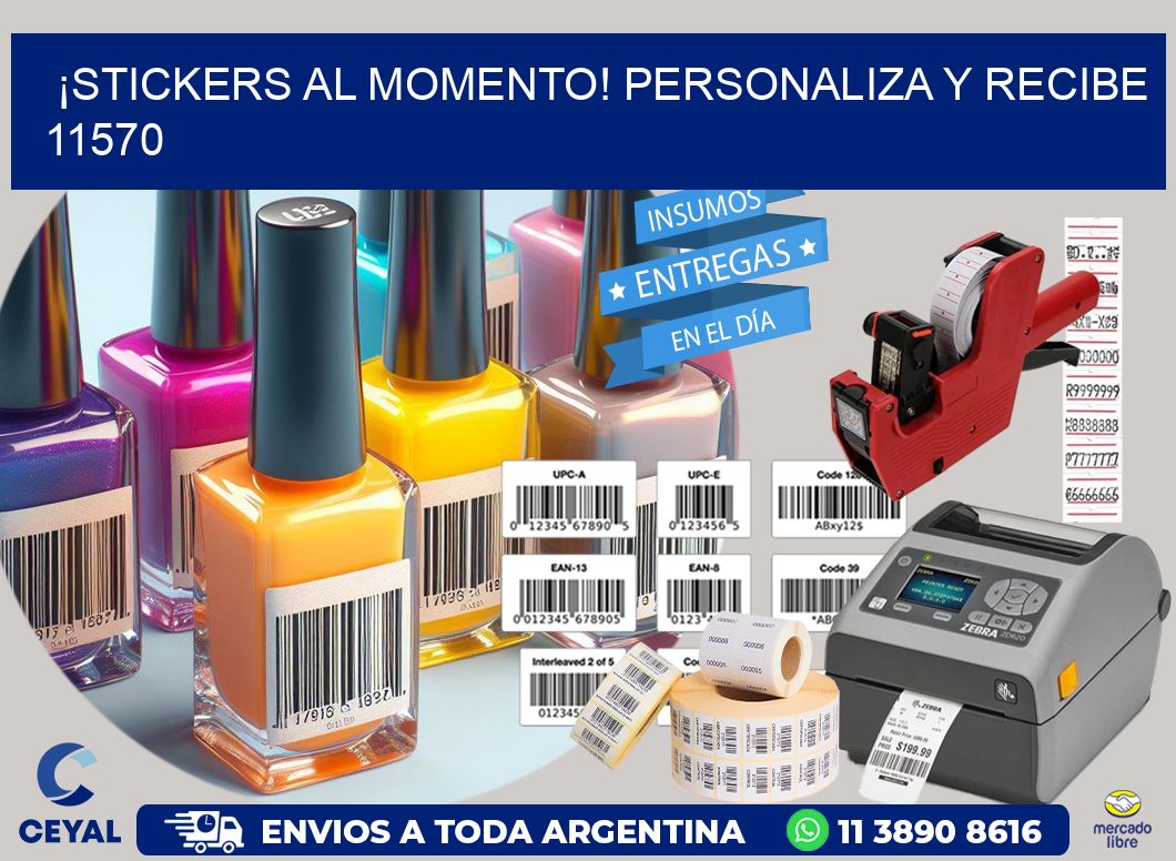 ¡Stickers al Momento! Personaliza y Recibe 11570