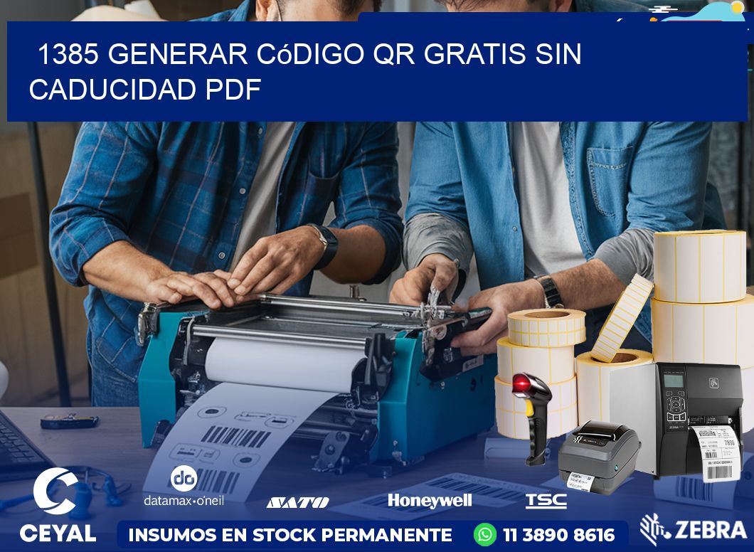 1385 Generar código QR gratis sin caducidad PDF