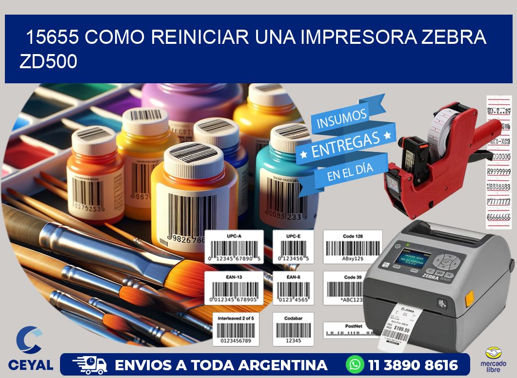 15655 Como reiniciar una impresora Zebra  ZD500