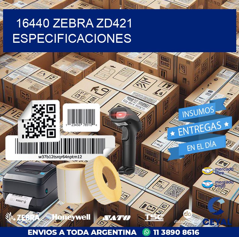 16440 Zebra ZD421 especificaciones